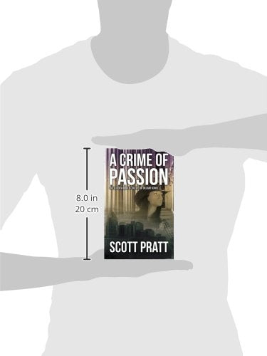 A Crime of Passion (Joe Dillard Series Book 7)