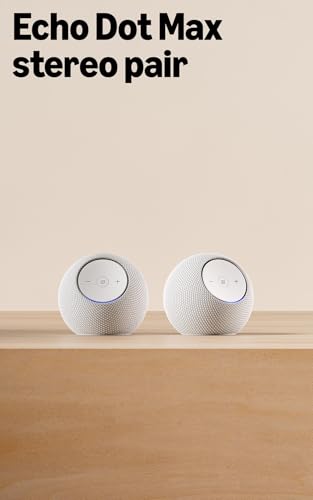 Echo Dot Max (newest model) stereo pair, Glacier White