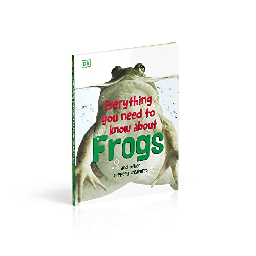 Everything You Need to Know About Frogs and Other Slippery Creatures