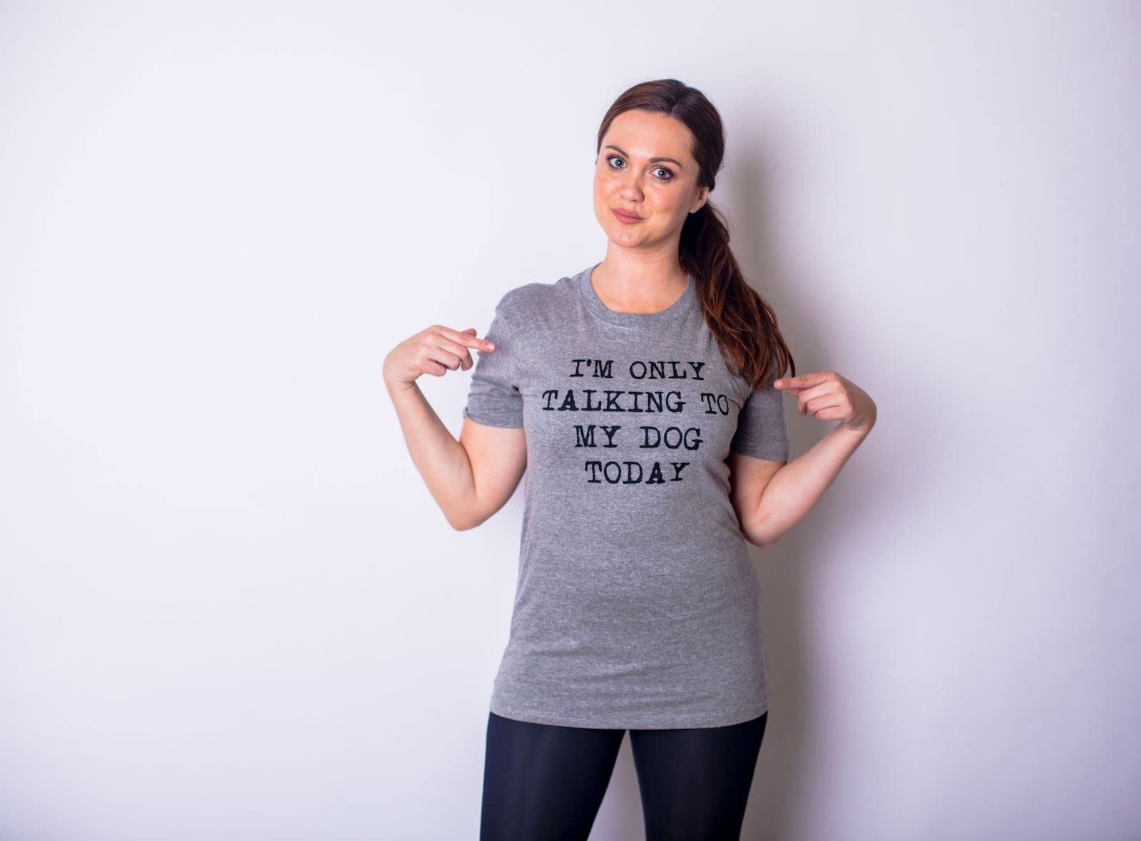 Im Only Talking to My Dog Today Funny Dog Mom Womens T Shirt Cute Grey S