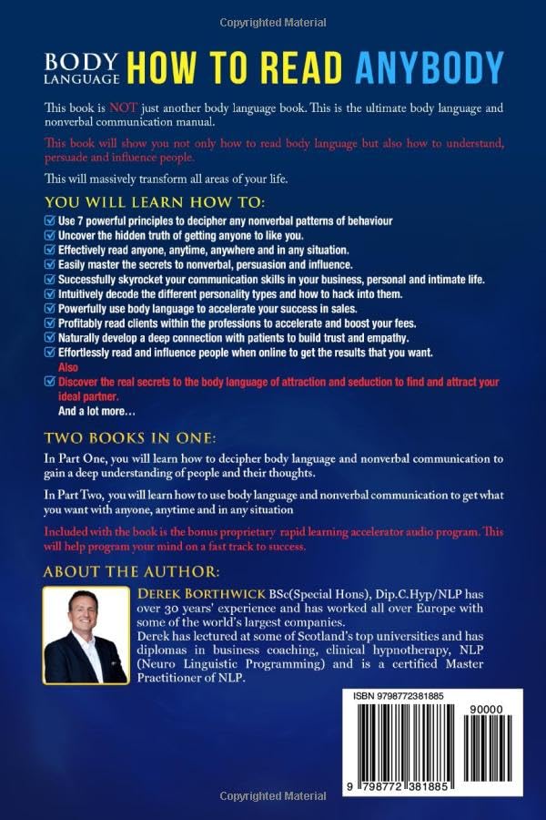 Body Language How To Read Any Body: The Secret To Nonverbal Communication To Understand & Influence In, Business, Sales, Online, Presenting & Public Speaking, Healthcare, Attraction & Seduction