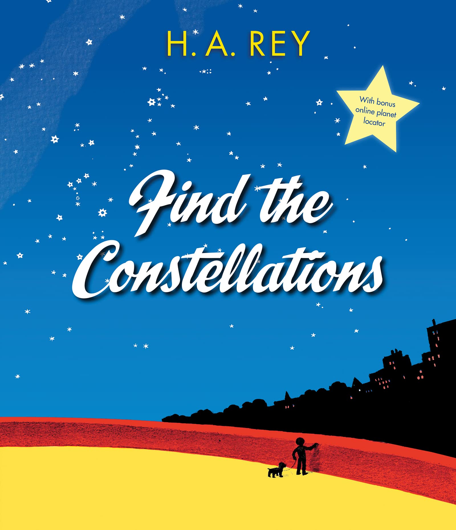 Find the Constellations: A Classic Guide to Tracking Planets and the Solar System with Star Charts for Children (Ages 10-12)