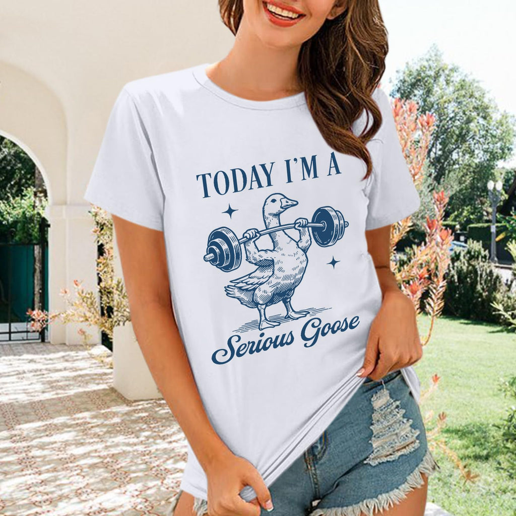 Cayxatiu Today I'm A Serious Goose Shirt Funny Silly Goose T Shirts for Women Gym Weightlifting Tshirt Cute Graphic Tees(White,L)