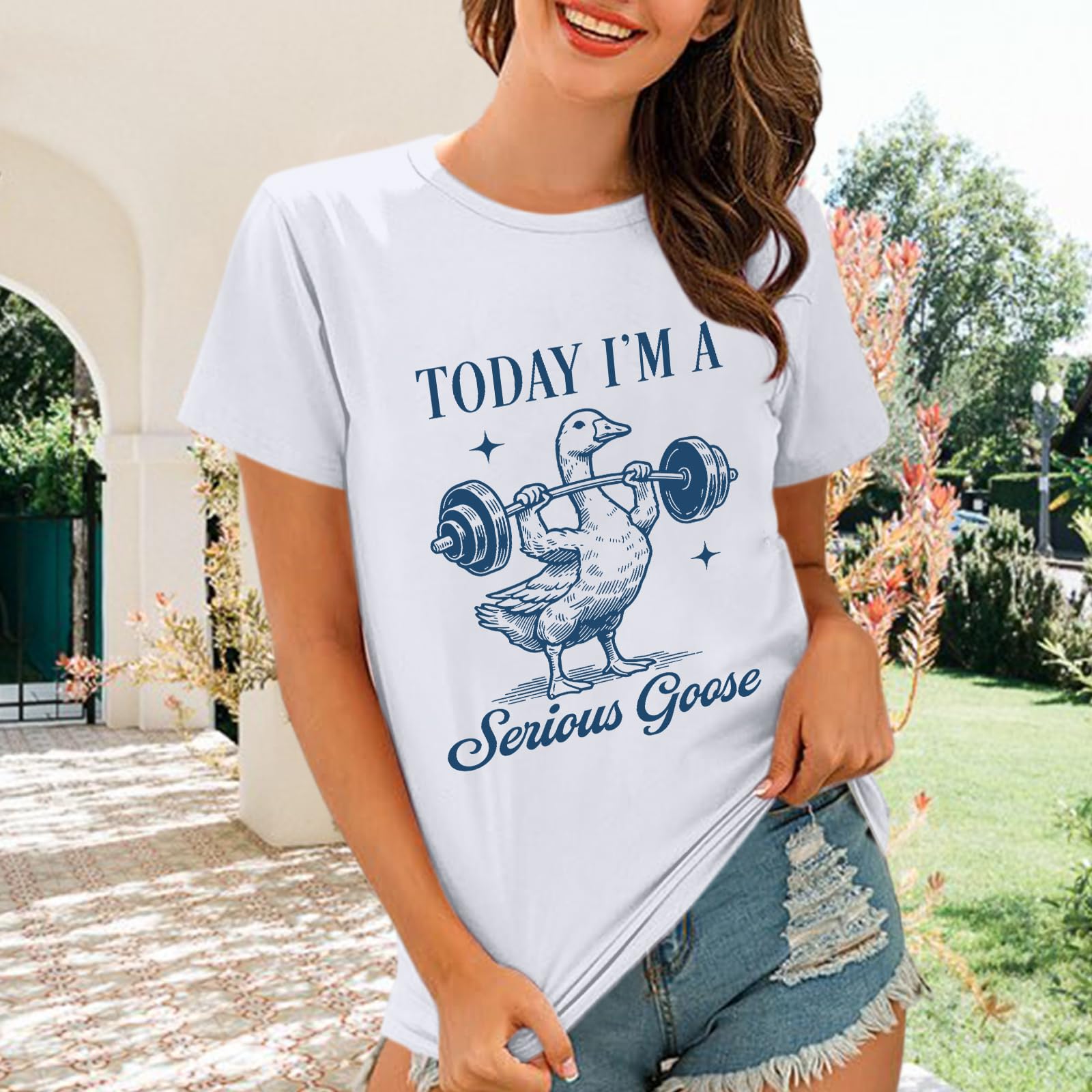 Cayxatiu Today I'm A Serious Goose Shirt Funny Silly Goose T Shirts for Women Gym Weightlifting Tshirt Cute Graphic Tees(White,L)