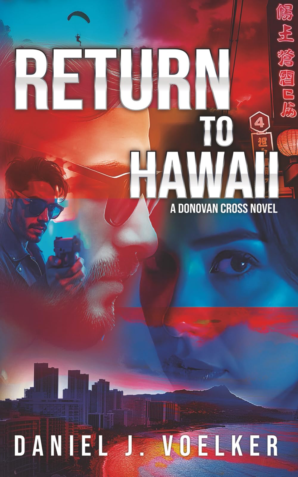 Return To Hawaii: A Donovan Cross Novel