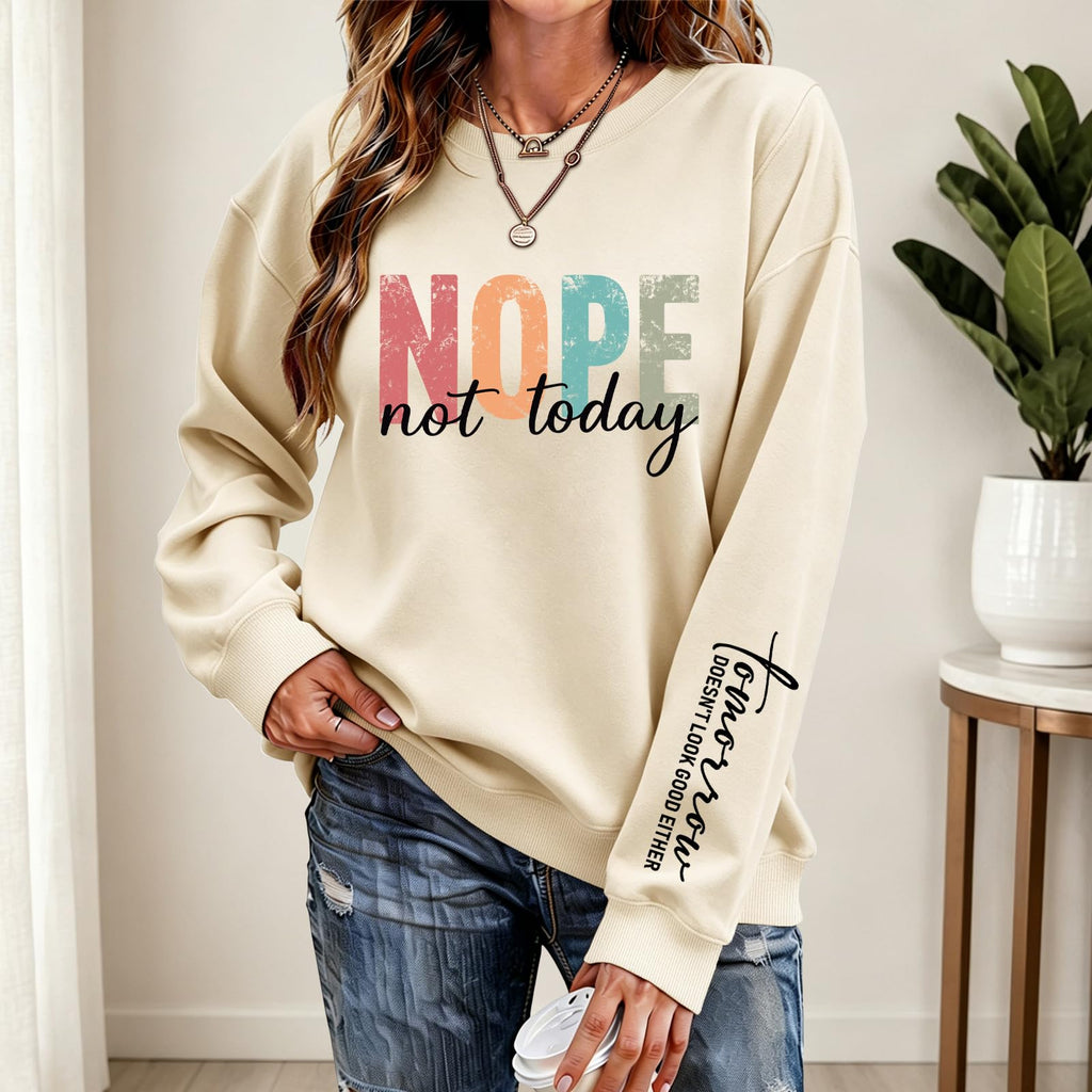 Nevfiro Nope Not Today Sweatshirt Women Crewneck Long Sleeve Pullover Tops (US, Alpha, Large, Regular, Regular, Beige)