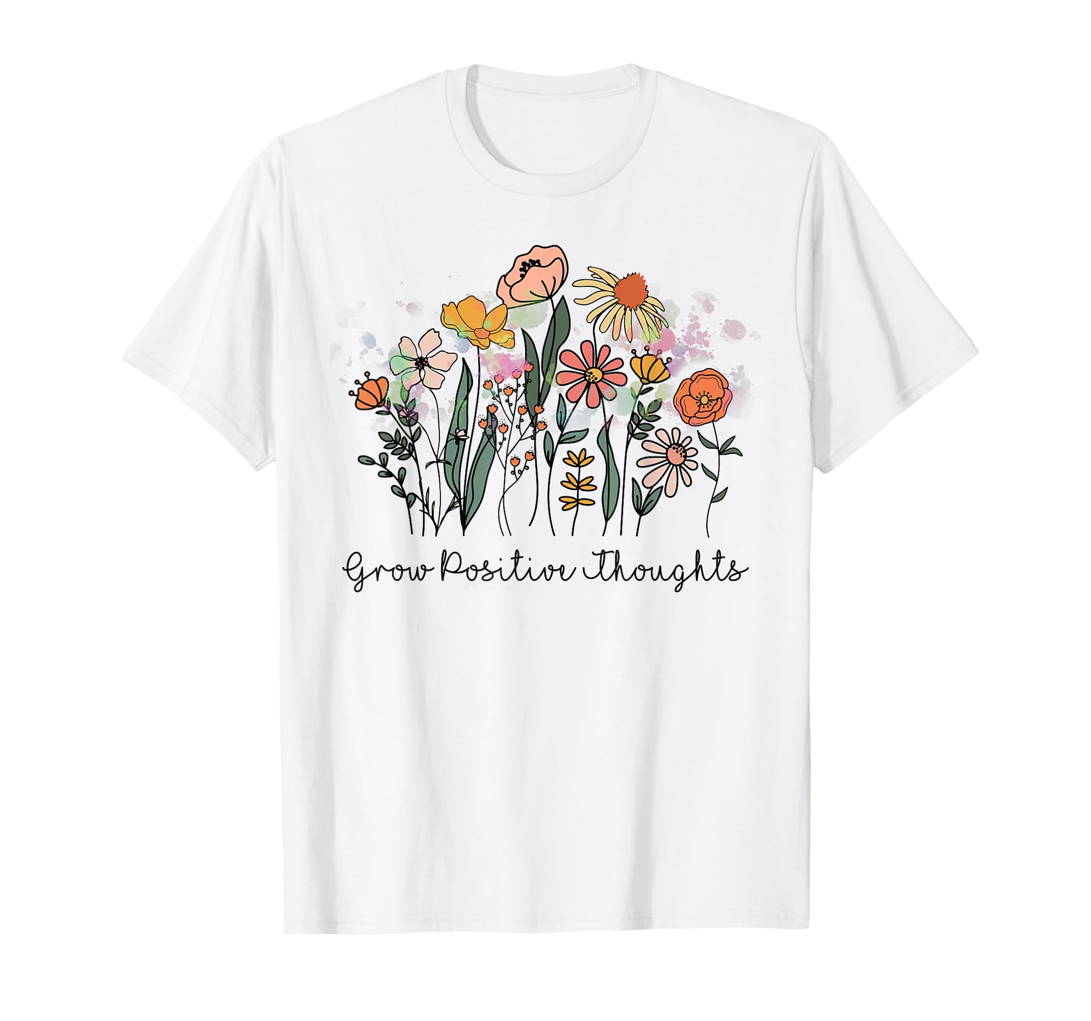 Grow Positive Thoughts Tshirt Positive Summer Tee Trendy Top T-Shirt