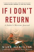 If I Don't Return: A Father's Wartime Journal