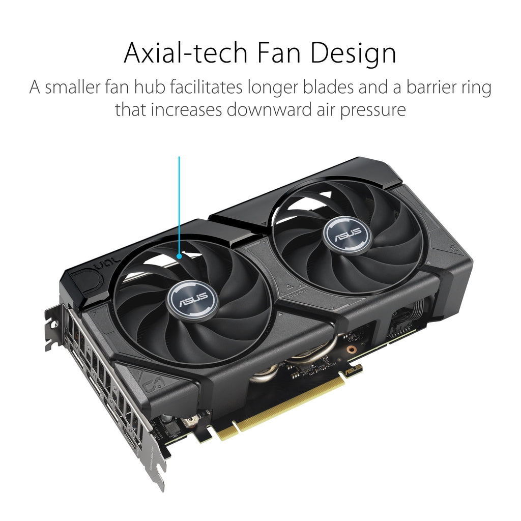 ASUS Dual GeForce RTX™ 4070 EVO OC Edition 12GB GDDR6X is Designed for Broad Compatibility, with a 2.5-Slot Design, Axial-tech Fan Design, 0dB Technology, Auto-Extreme Technology, and More