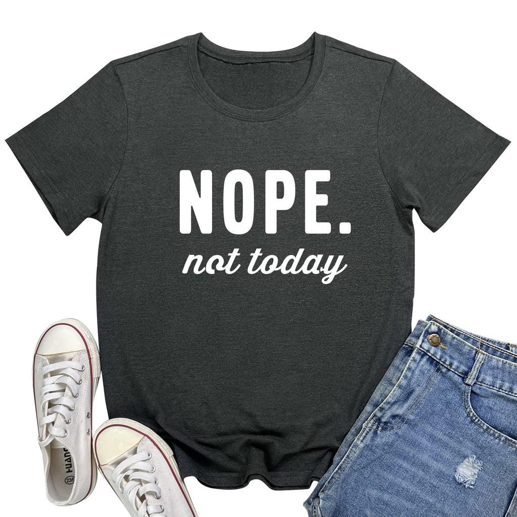 MAXTREE Women Nope Not Today Short Sleeve Printed Cute T-Shirts Gray X-Large