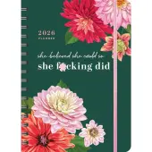 She Believed So She F*cking Did 2026 Planner