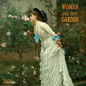 Women and Their Gardens 2026 Wall Calendar