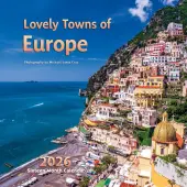 Lovely Towns of Europe 2026 Wall Calendar