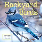 Backyard Birds 2026 Wall Calendar