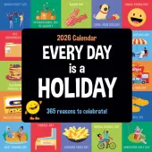 Every Day a Holiday 2026 Wall Calendar