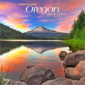 Oregon Wild and Scenic 2026 Wall Calendar