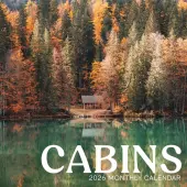 Cabins 2026 Wall Calendar