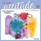 All About Attitude 2026 Wall Calendar