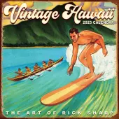 Vintage Hawaii Rick Sharp 2025 Wall Calendar