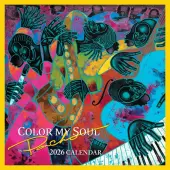 Color my Soul 2026 Wall Calendar by Larry Poncho Brown