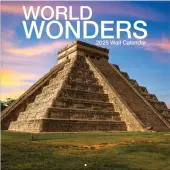 World Wonders Photo 2025 Wall Calendar