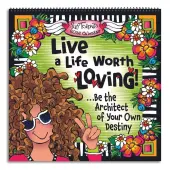 Live A Life Worth Loving 2026 Wall Calendar by Suzy Toronto