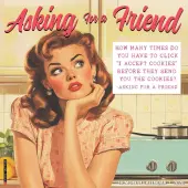 Asking for a Friend 2026 Wall Calendar