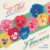 Wild for Flowers 2026 Mini Wall Calendar
