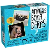 Animals Being Derps 2025 Desk Calendar