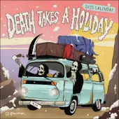 Death Takes a Holiday 2025 Wall Calendar