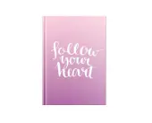 Follow Your Heart Notebook