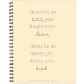 Never Be So Kind Academic 2026 Weekly Planner