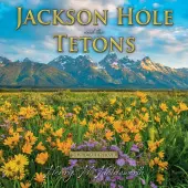 Jackson Hole and The Tetons 2026 Wall Calendar