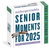 Unforgettable Senior Moments 2025 Page-a-Day Desk Calendar