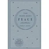 Mind Body Peace Journal