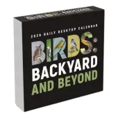 Birds Backyard And Beyond 2026 Desk Calendar