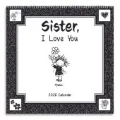 Sister I Love You 2026 Wall Calendar
