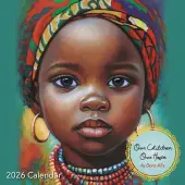 Our Children Our Hope 2026 Wall Calendar