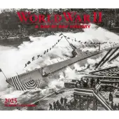 World War II Deluxe 2025 Wall Calendar