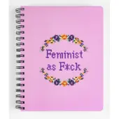 Feminist As F-ck Notebook