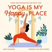 Yoga Is My Happy Place 2026 Wall Calendar