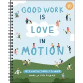Love In Motion 2025 Planner