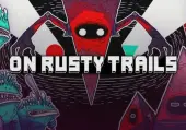 On Rusty Trails (PC) Steam Key - GLOBAL