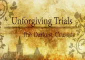 Unforgiving Trials: The Darkest Crusade (PC) Steam Key - GLOBAL