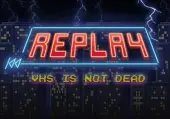 Replay - VHS is not dead (PC) Steam Key - GLOBAL