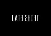 Late Shift (PC) Steam Key - GLOBAL