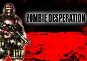 Zombie Desperation (PC) Steam Key - GLOBAL