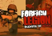 Foreign Legion: Buckets of Blood (PC) Steam Key - GLOBAL