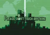 Please, Don't Touch Anything (PC) Steam Key - GLOBAL