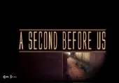 A SECOND BEFORE US (PC) Steam Key - GLOBAL